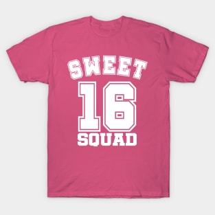 Sweet 16 Squad T-Shirt